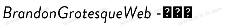 BrandonGrotesqueWeb 字体转换